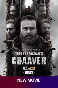 Download Chaaver (2023) WEB-DL Hindi-Dubbed (ORG-DD 5.1) Full Movie 480p | 720p | 1080p