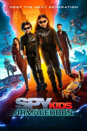 Download Spy Kids: Armageddon (2023) WEB-DL Dual Audio {Hindi-English} 480p | 720p | 1080p