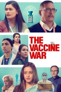 Download The Vaccine War (2023) Hindi Full Movie HS WEB-DL 480p | 720p | 1080p