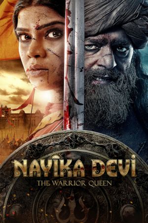 Download Nayika Devi the Warrior Queen (2022) Hindi HQ-Dubbed WEB-DL 480p | 720p | 1080p