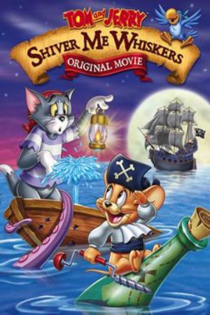 Download Tom and Jerry in Shiver Me Whiskers 2006 Dual Audio Hindi-English 480p | 720p