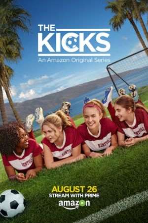 Download The Kicks (Season 1) Dual Audio [Hindi + English] Web Series 720p