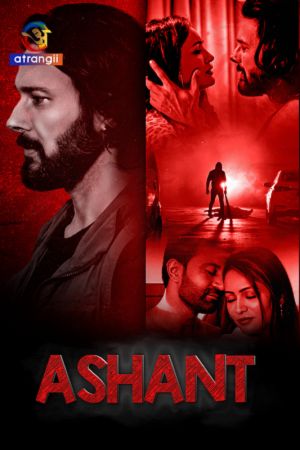 Download Ashant (Season 1) Hindi HDRip Complete Web Series WEB-DL 480p | 720p