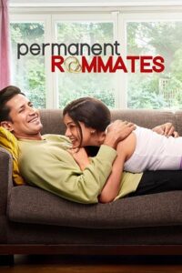 Download Permanent Roommates (Season 1 – 3) Hindi WEB Series HDRip 480p | 720p