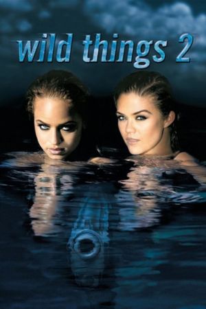 Download Wild Things 2 (2004) Dual Audio (Hindi-English) 480p | 720p