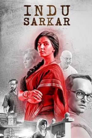 Download Indu Sarkar (2017) Hindi Movie AMZN WebRip 480p | 720p | 1080p