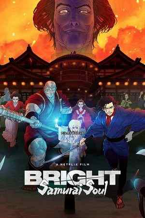 Download Bright: Samurai Soul (2021) {English With Subtitles} 480p | 720p | 1080p