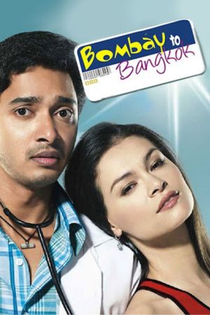 Download Bombay to Bangkok (2008) Hindi Full Movie HDRip 480p | 720p