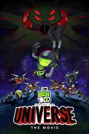 Download Ben 10 vs. the Universe: The Movie (2020) Dual Audio {Hindi-English} 480p | 720p