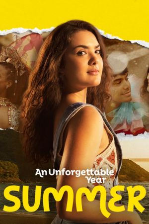 Download An Unforgettable Year – Summer (2023) (Portuguese) WeB-DL 480p | 720p