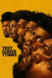 Download They Cloned Tyrone – Netflix Original (2023) WEB-DL Dual Audio {Hindi-English} 480p | 720p | 1080p