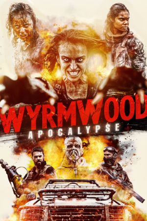 Download Wyrmwood: Apocalypse (2021) Dual Audio {Hindi-English} BluRay 480p | 720p | 1080p