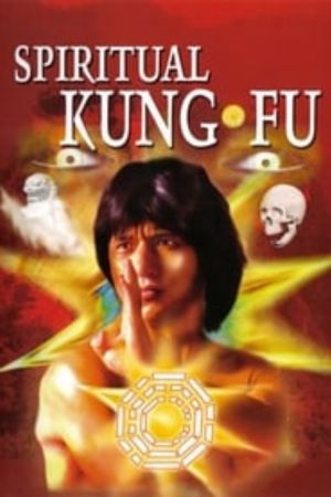 Download Spiritual Kung Fu (1978) Dual Audio (Hindi-Chinese) 480p | 720p | 1080p