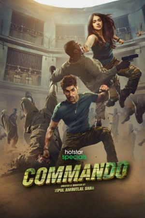 Download Commando (Season 1) Hindi DD5.1 HS Complete Web Series 480p | 720p | 1080p WEB-DL