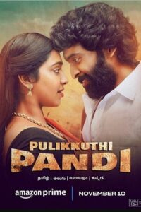 Download Pulikkuthi Pandi (2021) AMZN WEBRip Hindi-Dubbed (ORG) Full Movie 480p | 720p | 1080p