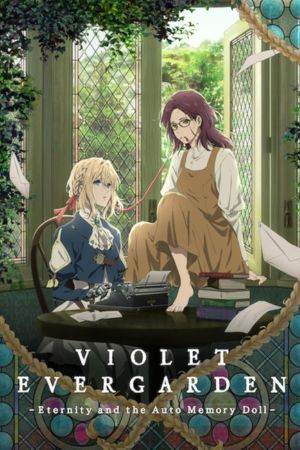 Download Violet Evergarden Eternity and the Auto Memory Doll (2019) {English With Subtitles} 480p | 720p| 1080p