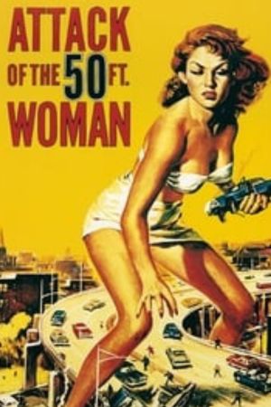 Download Attack of the 50 Foot Woman (1958) {English With Subtitles} 480p | 720p | 1080p