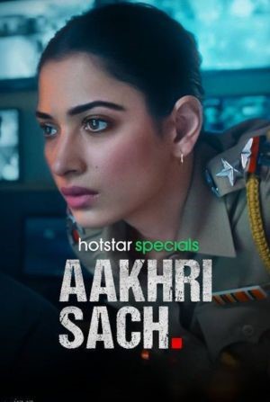 Download Aakhri Sach (Season 1) Hindi Hotstar Special Web Series WEB-DL 480p | 720p | 1080p