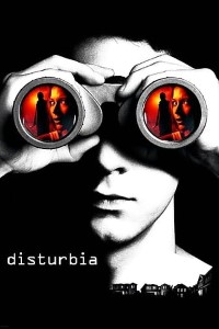 Download Disturbia (2007) Dual Audio (Hindi-English) 480p | 720p | 1080p