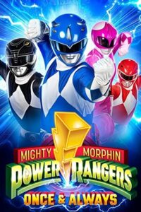 Download Mighty Morphin Power Rangers: Once & Always (2023) WEB-DL Dual Audio {Hindi-English} 480p | 720p | 1080p