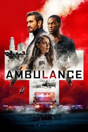 Download Ambulance (2022) Dual Audio {Hind-English} Esubs 480p | 720p | 1080p