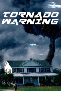 Download Tornado Warning (2012) Dual Audio {Hindi-English} 480p | 720p