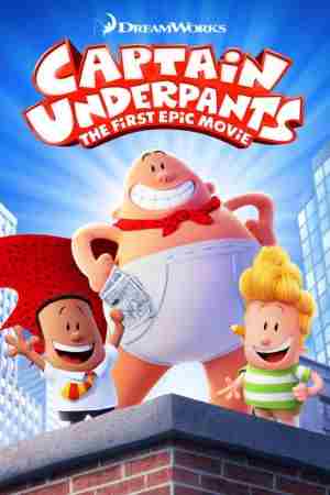 Download Captain Underpants The First Epic (2017) Dual Audio {Hindi-English} 480p | 720p