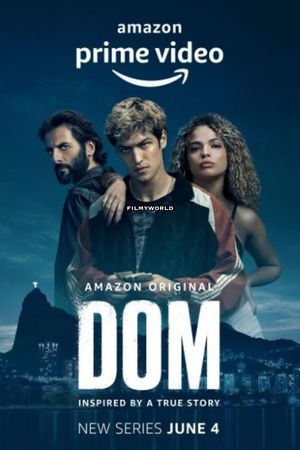 Download DOM (Season 1 – 2) Dual Audio {Hindi-English} Amazon Prime WEB Series 480p |720p | 1080p WEB-DL ESub